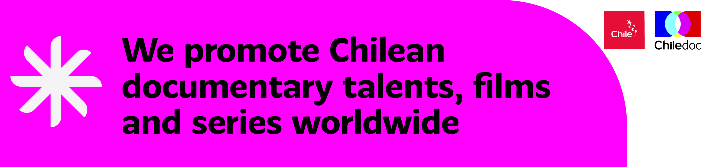 In bright pink colour the text: We promote Chilean documentary talents, films and series worldwide