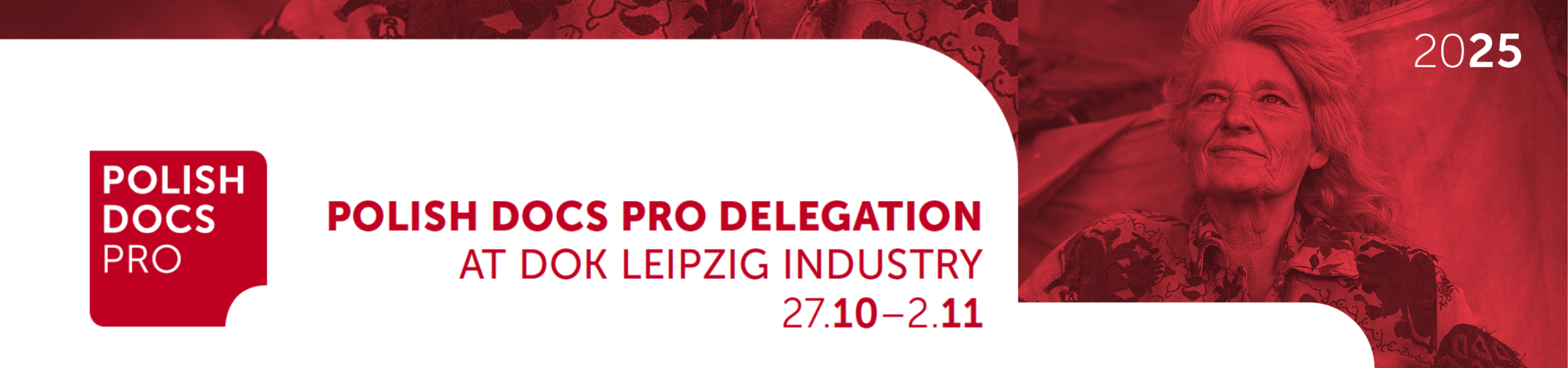 The red-tinted photograph of an elderly woman looking determinedly into the distance, plus the text "Polish docs pro delegation at dok Leipzig industry"
