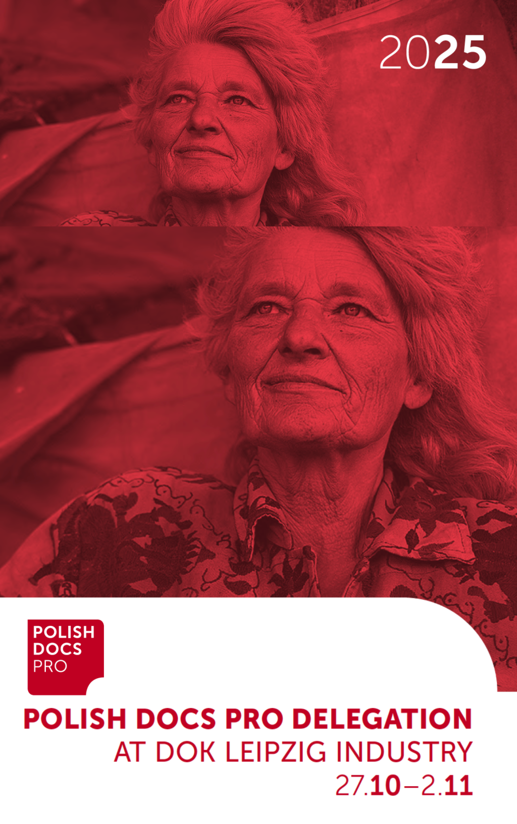 The red-tinted photograph of an elderly woman looking determinedly into the distance, plus the text "Polish docs pro delegation at dok Leipzig industry"