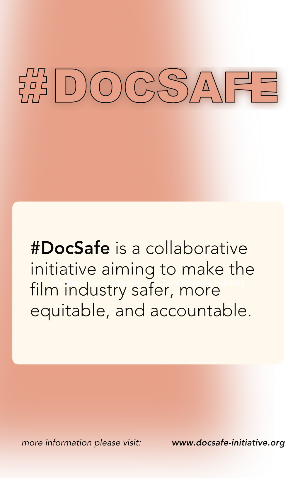 Banner with text: #DocSafe is a collaborative initiative aiming to make the film industry safer, more equitable, and accountable.