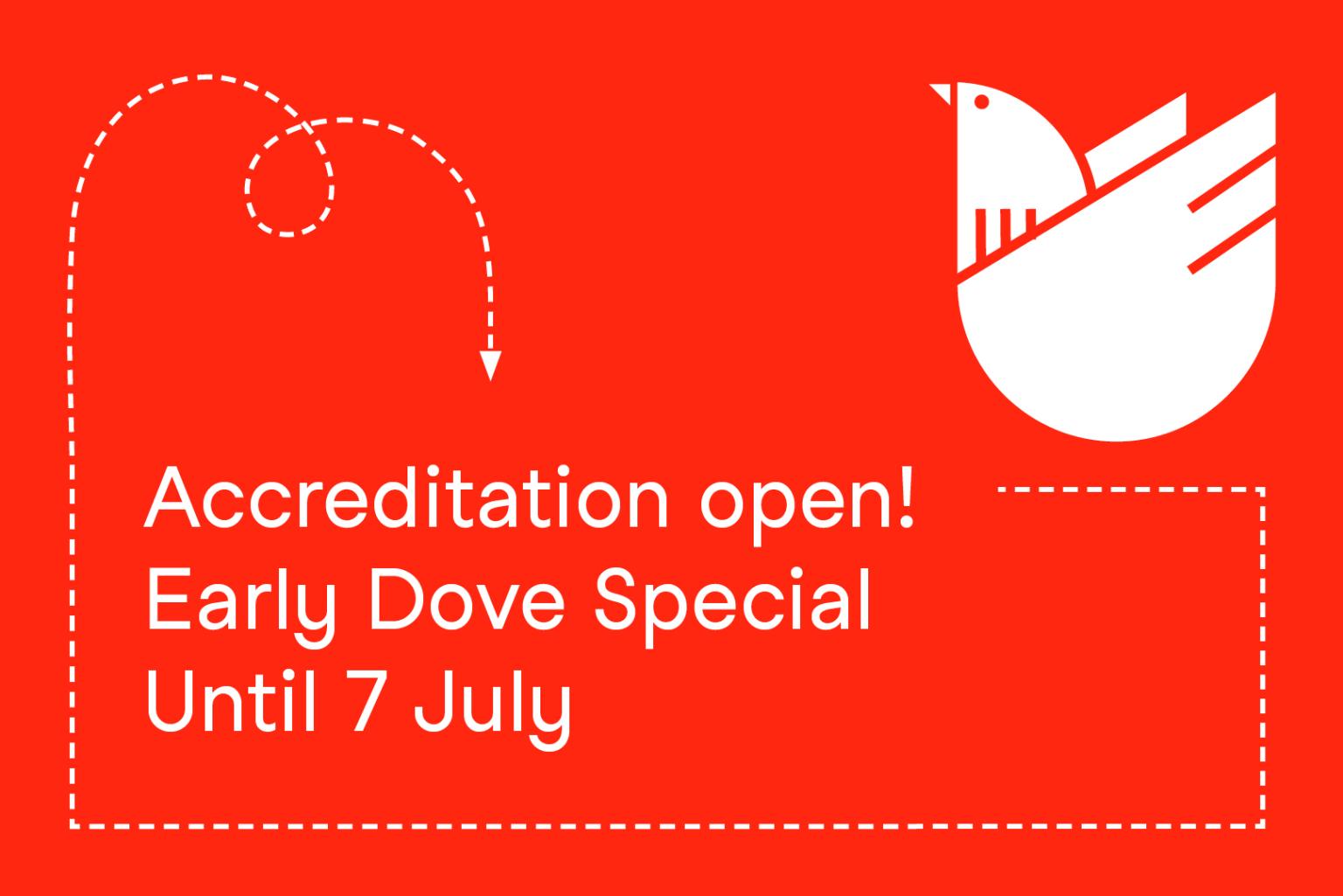 Text graphic: Illustration of a white dove. Left to it the text: "Accreditation open".
